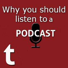 6 reasons you should listen to podcasts.