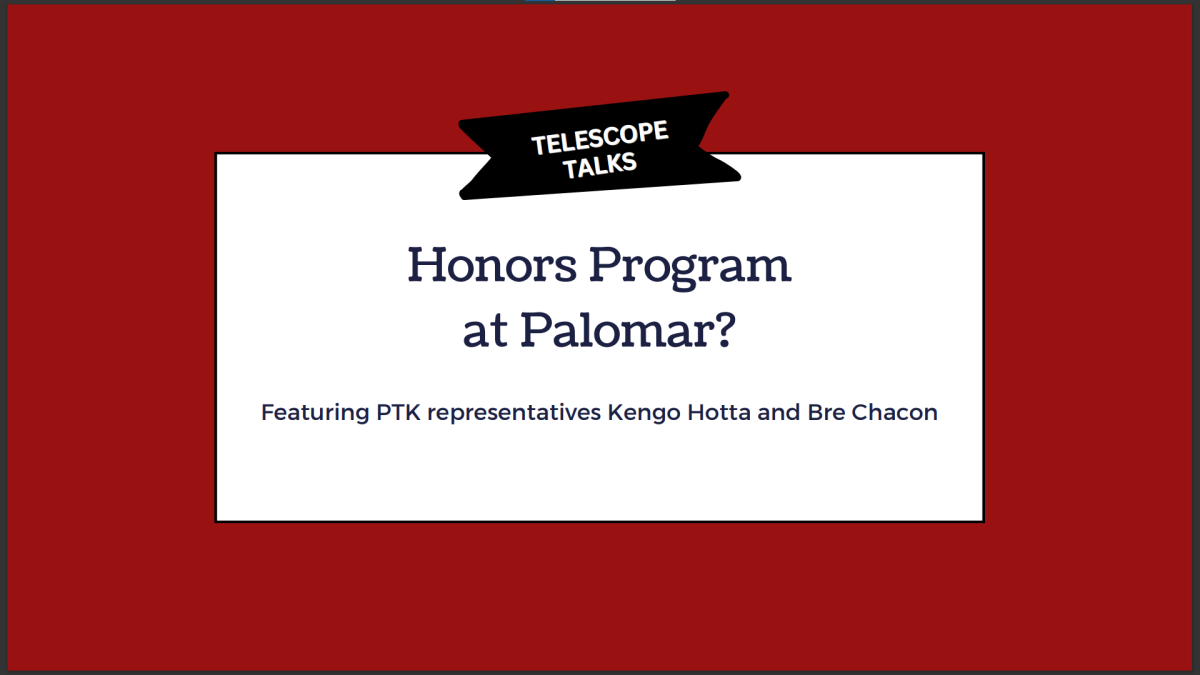 Telescope Talks: PTK's Hopes for a Palomar Honors Program